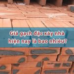 Giá gạch đặc xây nhà hiện nay là bao nhiêu?