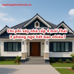 Chi phí xây nhà cấp 4 mái Thái 3 phòng ngủ hết bao nhiêu? 7 Chi phí xây nhà cấp 4 mái Thái 3 phòng ngủ hết bao nhiêu?
