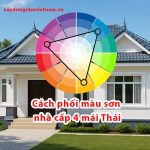 Cách phối màu sơn nhà cấp 4 mái Thái đẹp chuẩn phong thuỷ