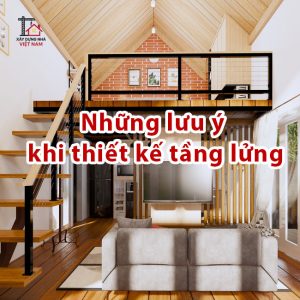 Những lưu ý khi thiết kế tầng lửng