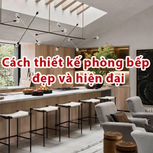 thiet ke phong bep dep
