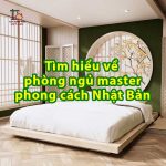 Tìm hiểu về phòng ngủ master phong cách Nhật Bản