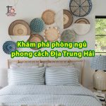 Khám phá phòng ngủ phong cách Địa Trung Hải